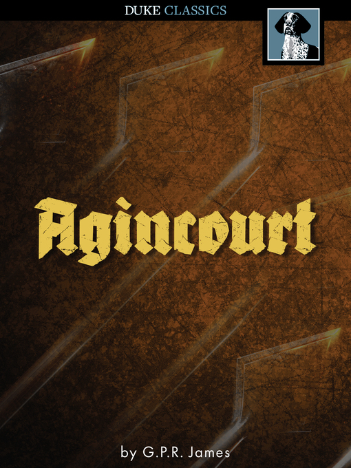 Titeldetails für Agincourt nach G. P. R. James - Verfügbar